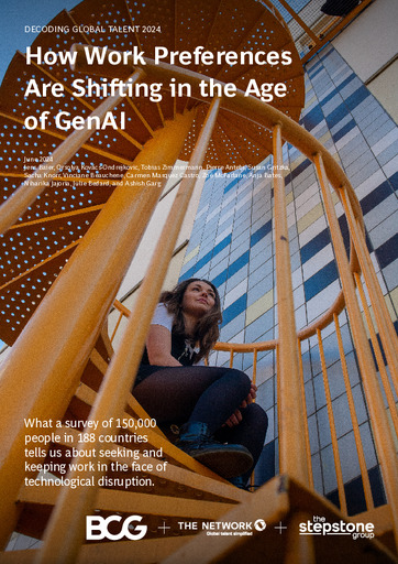 BCG - How Work Preferences Are Shifting in the Age of GenAI BCG - How Work Preferences Are Shifting in the Age of GenAI